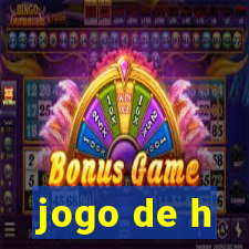 jogo de h